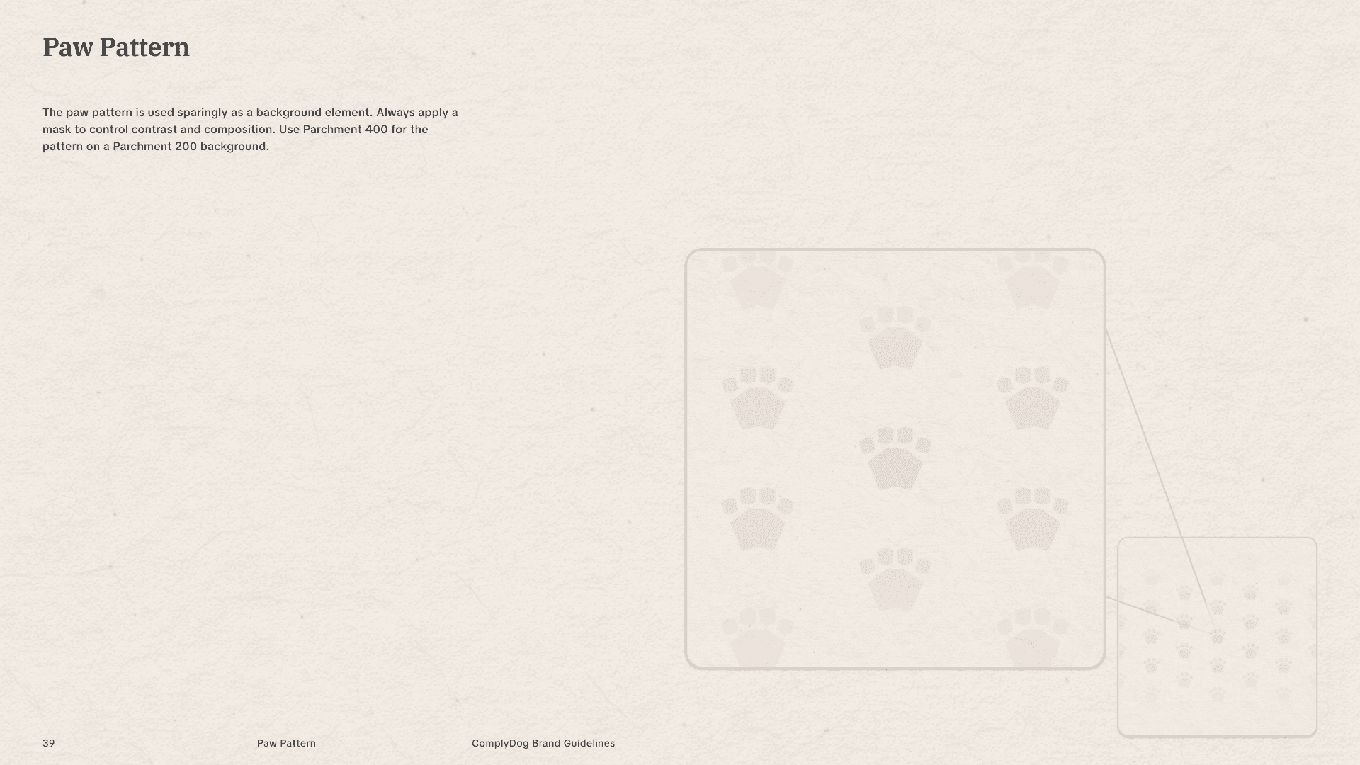 Custom paw icon pattern to keep some of ComplyDog's original brand personality while giving it a more premium feel