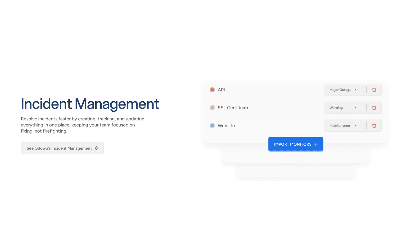 Odown incident management screen